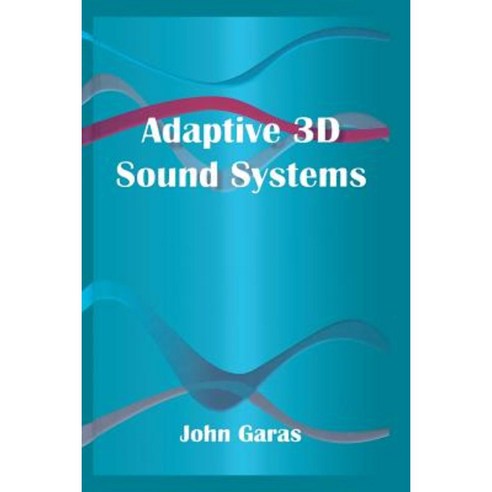 Adaptive 3D Sound Systems Paperback, Springer