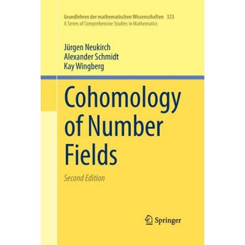 Cohomology of Number Fields Paperback, Springer
