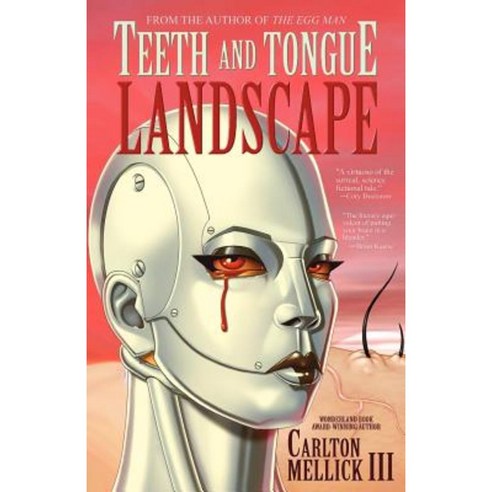 Teeth and Tongue Landscape Paperback, Eraserhead Press