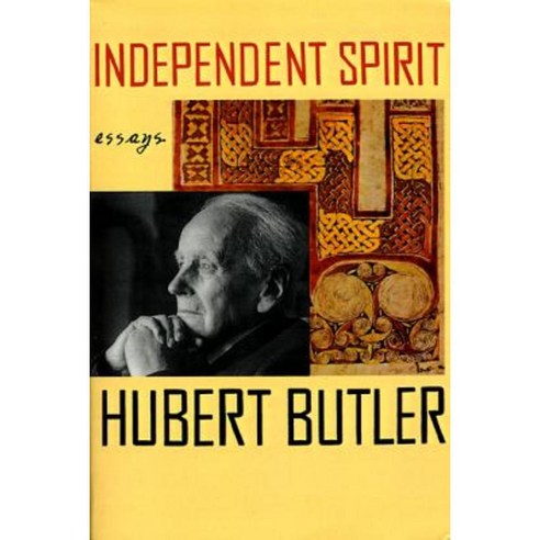 Independent Spirit: Essays Paperback, Farrar Straus Giroux