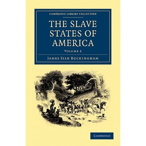 The Slave States of America - Volume 2 Paperback, Cambridge University Press