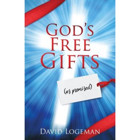 God''s Free Gifts Paperback, Xulon Press
