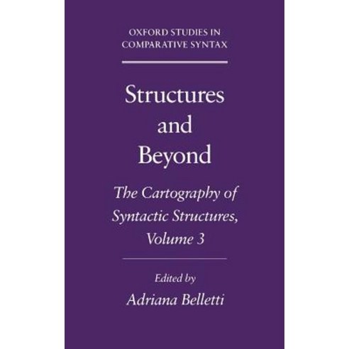 Structures and Beyond: The Cartography of Syntactic Structures Volume 3 Hardcover, Oxford University Press, USA