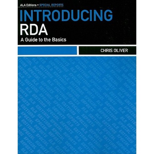 Introducing RDA: A Guide to the Basics Paperback, American Library ...
