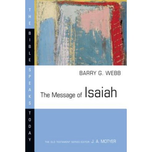 Message of Isaiah Paperback, IVP Academic