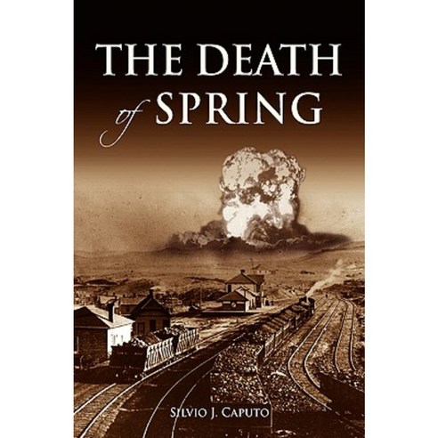The Death of Spring Paperback, Xlibris
