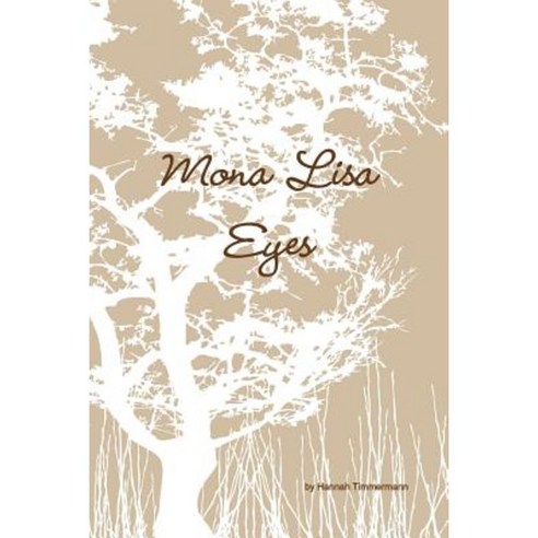 Mona Lisa Eyes Paperback, Lulu.com