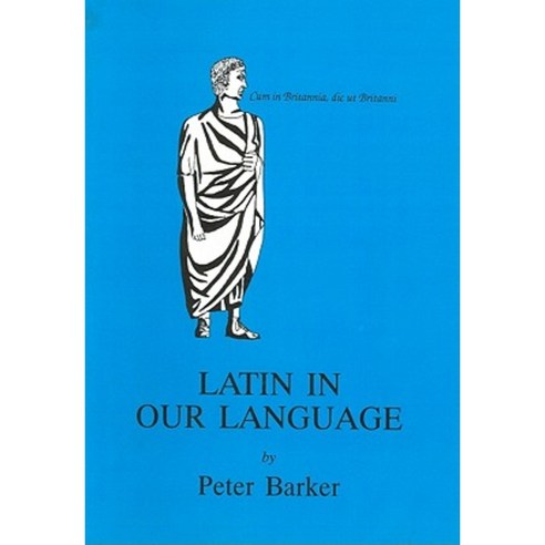 Latin in Our Language Paperback, Bloomsbury Publishing PLC