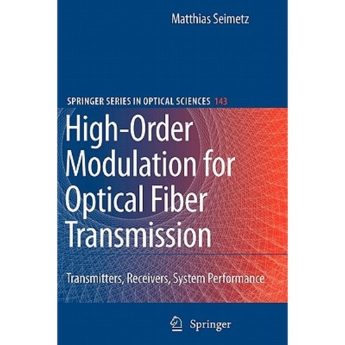 High-Order Modulation for Optical Fiber Transmission Paperback, Springer