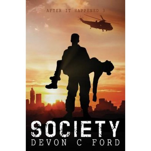 After It Happened: Society Paperback, Vulpine Press