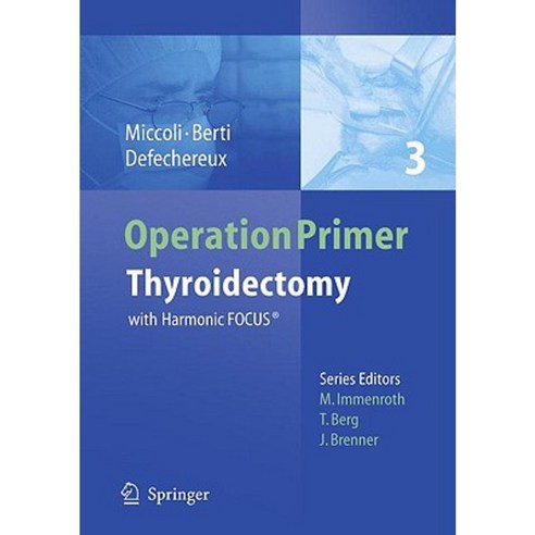 Thyroidectomy: With Harmonic Focus Paperback, Springer