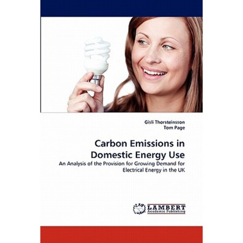Carbon Emissions in Domestic Energy Use Paperback, LAP Lambert Academic Publishing