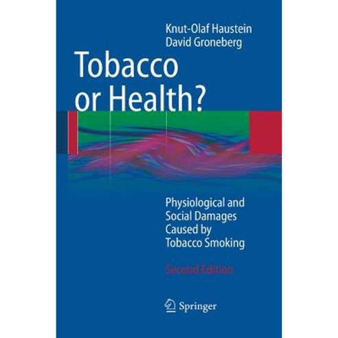 Tobacco or Health? Paperback, Springer