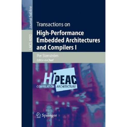 Transactions on High-Performance Embedded Architectures and Compilers I Paperback, Springer