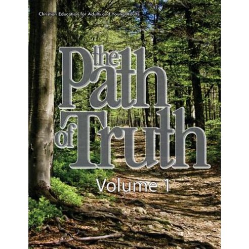The Path of Truth - Volume 1 Paperback, Mesoamerica Regional Publications