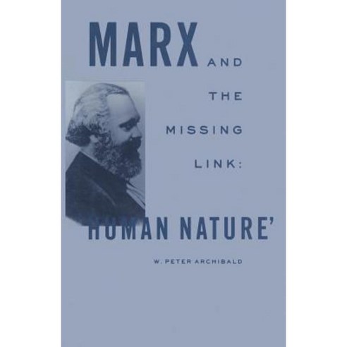 Marx and the Missing Link: "Human Nature" Paperback, Palgrave MacMillan