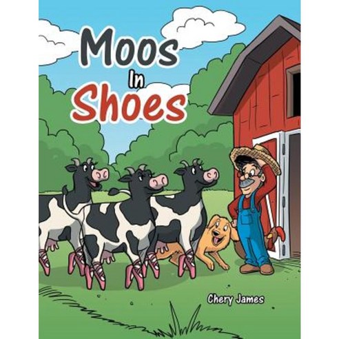 Moos in Shoes Paperback, WestBow Press