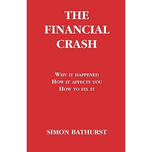 The Financial Crash Paperback, Nepperhan Press, LLC