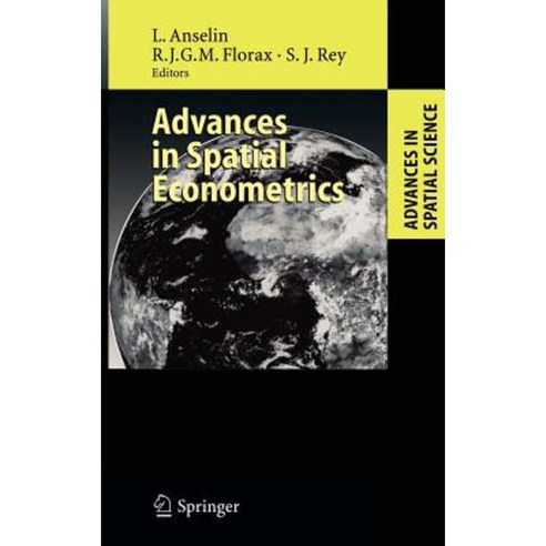 Advances in Spatial Econometrics: Methodology Tools and Applications ...
