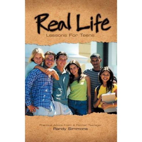 Real Life Lessons for Teens Paperback, Gospel Advocate Company