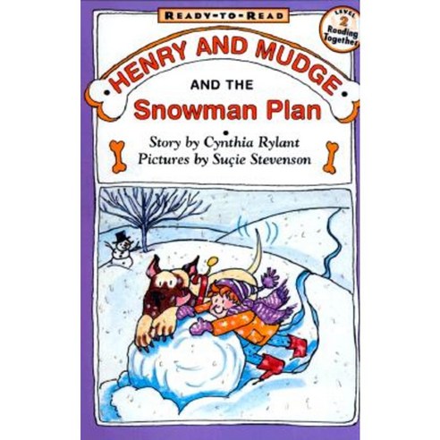 Henry and Mudge and the Snowman Plan: The Nineteenth Book of Their ...