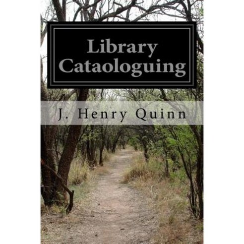 Library Cataologuing Paperback, Createspace Independent Publishing Platform