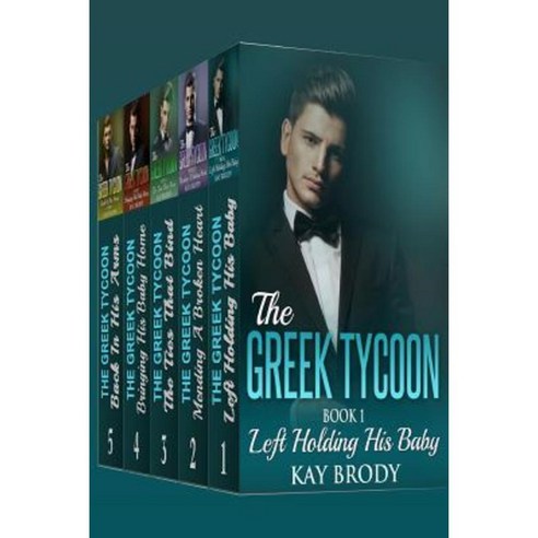 The Greek Tycoon: A Billionaire New Adult Romance Short Story Books 1-5 Paperback, Createspace Independent Publishing Platform