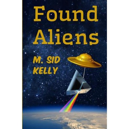 Found Aliens: The Third Galactic Pool Novel Paperback, Createspace Independent Publishing Platform