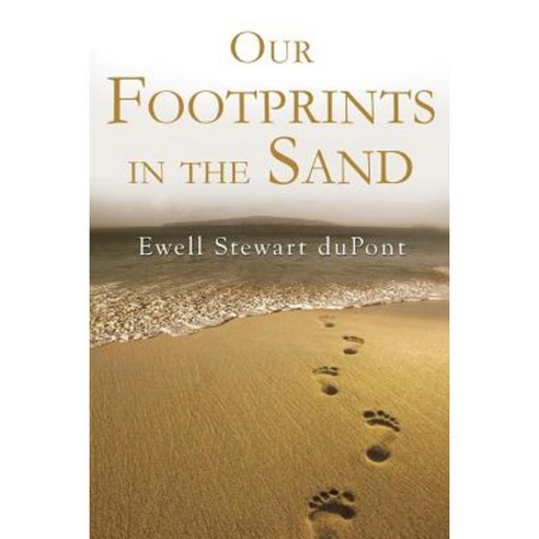 Our Footprints in the Sand Paperback, Createspace Independent Publishing Platform