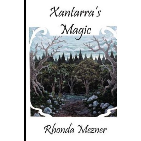 Xantarra''s Magic Paperback, Createspace Independent Publishing Platform