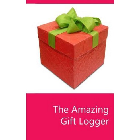 The Amazing Gift Logger Paperback, Createspace Independent Publishing Platform