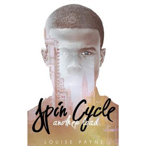 Spin Cycle: Another Load Paperback, Createspace Independent Publishing Platform