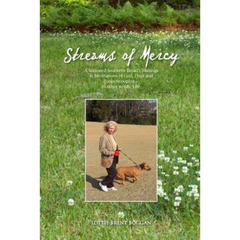 Streams of Mercy Paperback, Createspace Independent Publishing Platform