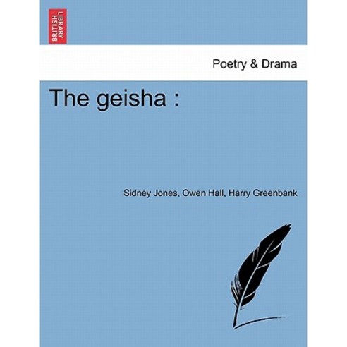 The Geisha Paperback, British Library, Historical Print Editions