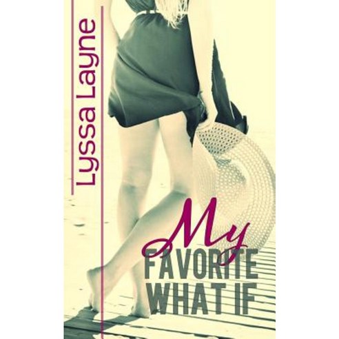 My Favorite What If Paperback, Createspace Independent Publishing Platform