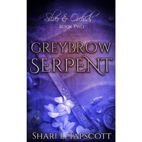Greybrow Serpent Paperback, Createspace Independent Publishing Platform