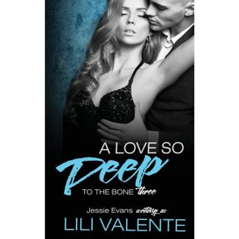 A Love So Deep Paperback, Createspace Independent Publishing Platform