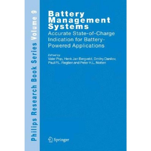Battery Management Systems: Accurate State-Of-Charge Indication for Battery-Powered Applications Hardcover, Springer