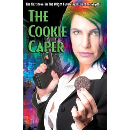 The Cookie Caper Paperback, Createspace Independent Publishing Platform