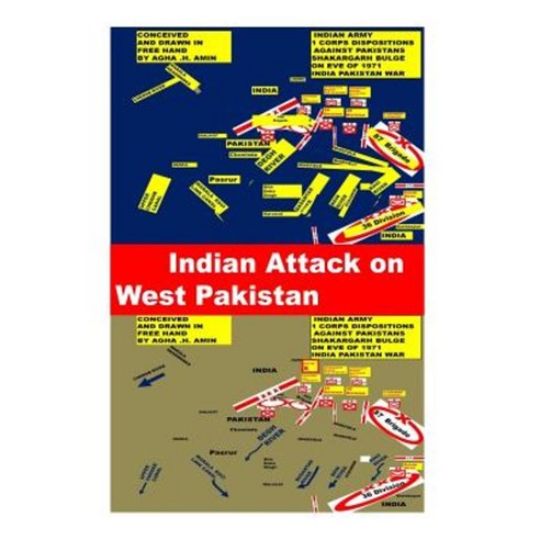 Indian Attack on West Pakistan Paperback, Createspace Independent Publishing Platform