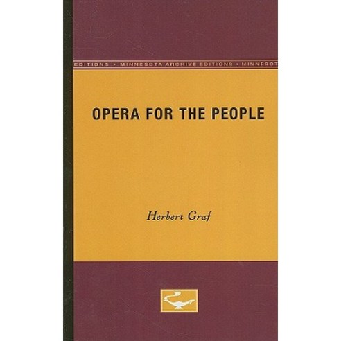 Opera for the People Paperback, Univ of Chicago Behalf of Minnesota Univ Pres