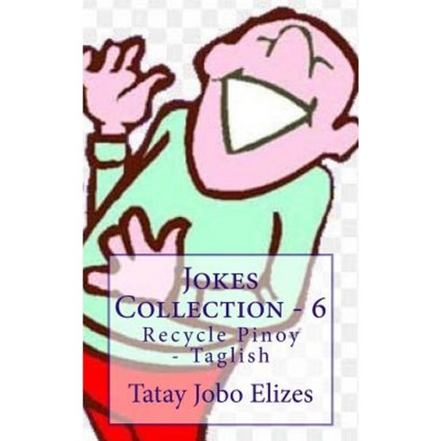 Jokes Collection - 6 Paperback, Createspace Independent Publishing Platform