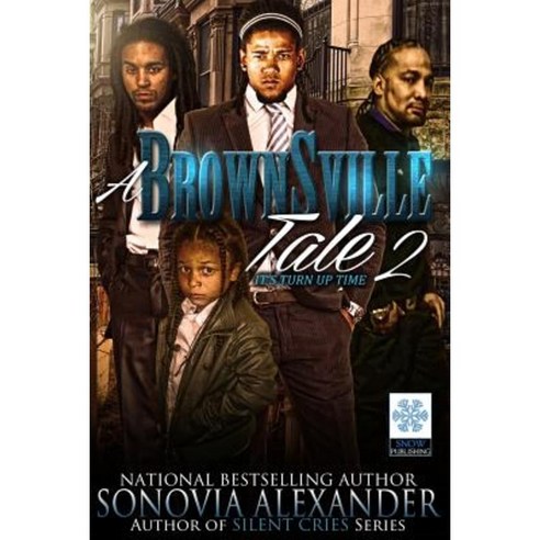 A Brownsville Tale 2 Paperback, Createspace Independent Publishing Platform