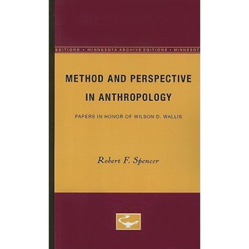 Method and Perspective in Anthropology Paperback, Univ of Chicago Behalf of Minnesota Univ Pres