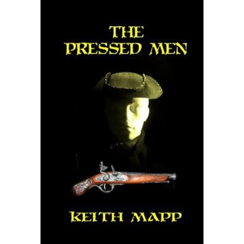 The Pressed Men Paperback, Createspace Independent Publishing Platform