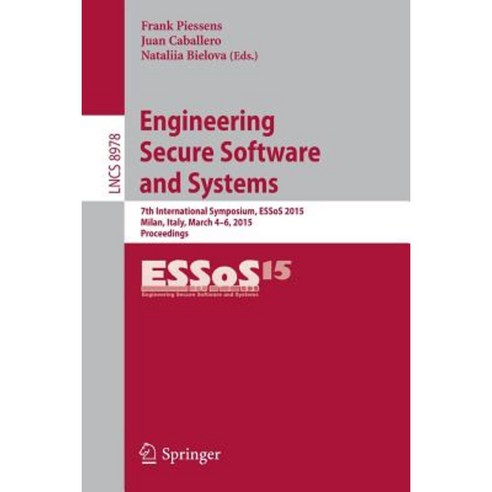 Engineering Secure Software and Systems: 7th International Symposium ...