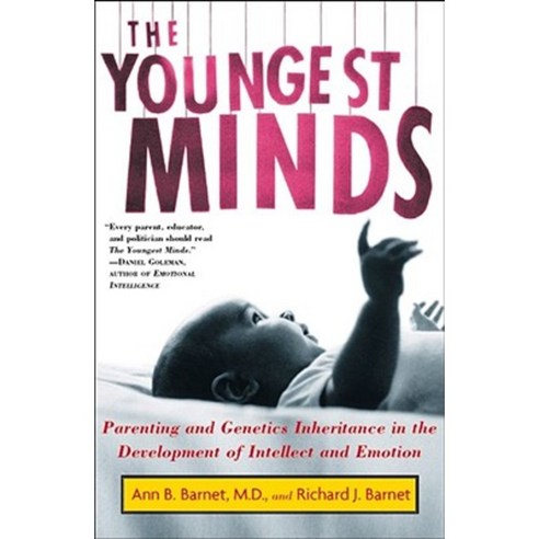 The Youngest Minds: Parenting and Genetic Inheritance in the Development of Intellect and Emotion Paperback, Simon & Schuster