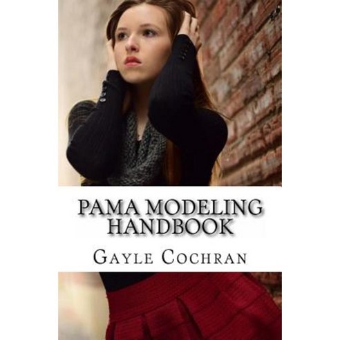 Pama Modeling Handbook Paperback, Createspace Independent Publishing Platform