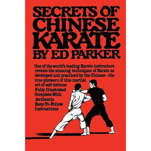 Secrets of Chinese Karate Paperback, Createspace Independent Publishing Platform