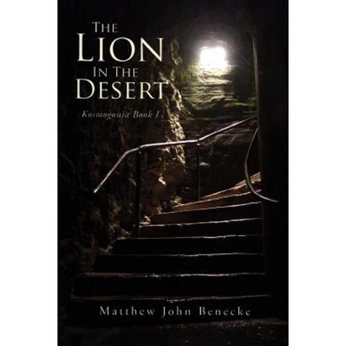 The Lion in the Desert Paperback, Createspace Independent Publishing Platform